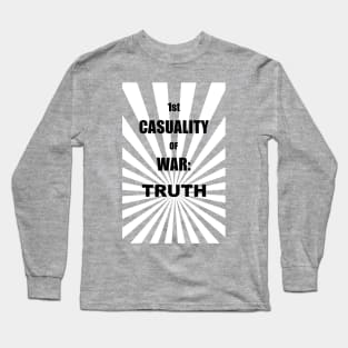 1st CASUALTY OF WAR: TRUTH Long Sleeve T-Shirt